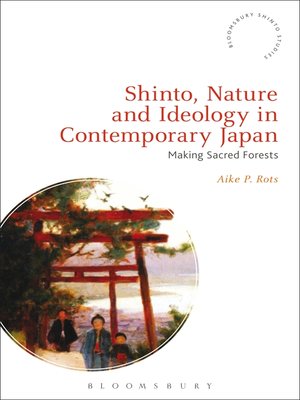 cover image of Shinto, Nature and Ideology in Contemporary Japan